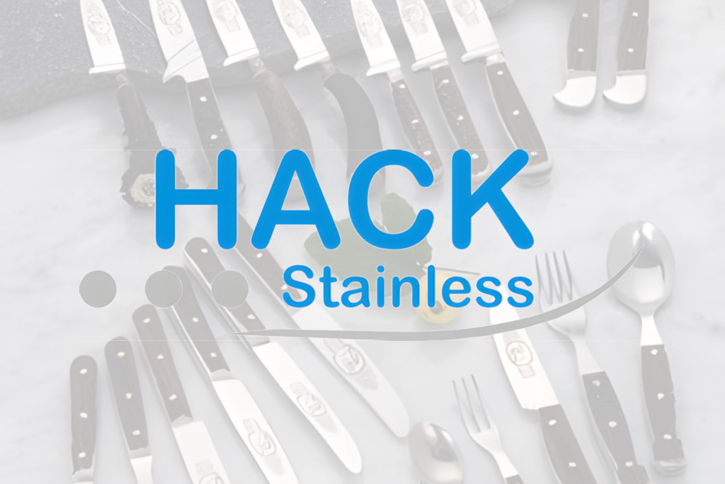 hack stainless